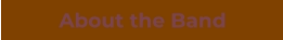 About the Band