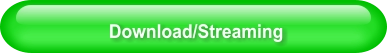 Download/Streaming