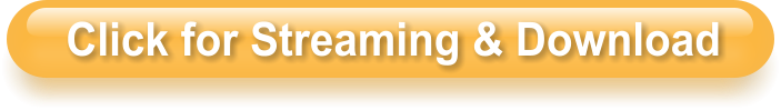 Click for Streaming & Download
